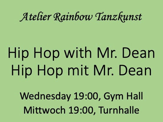 Hip Hop Mr. Dean Wednesday / Mittwoch 19:00 Nr. 1