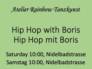 Hip Hop Boris Saturday / Samstag 10:00 Nr. 1