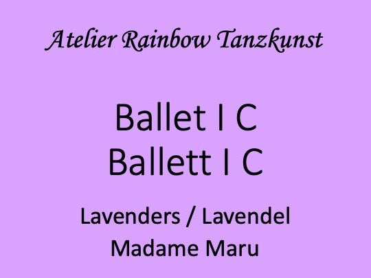 Ballet I C / Ballett I C Holiday Special