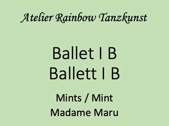 Ballet I B / Ballett I B Nr. 1